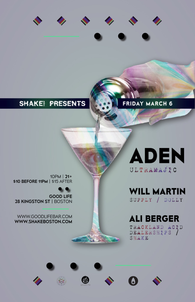 Shake presents Aden Flyer on March 6, 2015